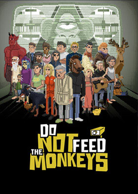 
    Do Not Feed the Monkeys
