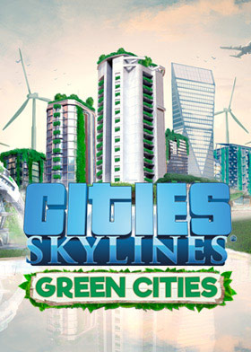 
    Cities: Skylines - Green Cities
